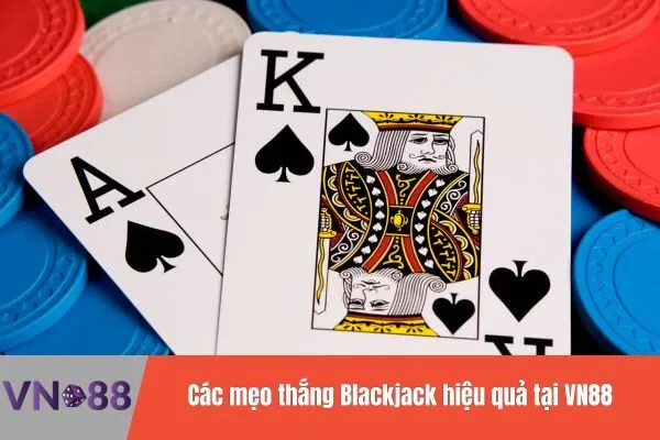 Blackjack hiệu quả