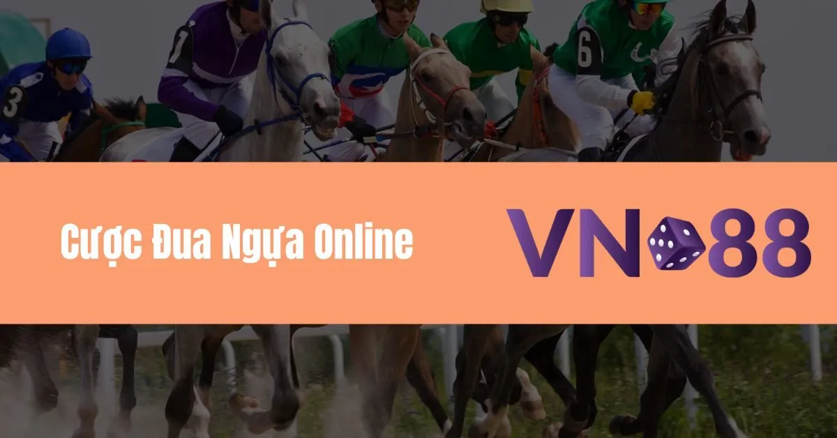 Cược Đua Ngựa Online