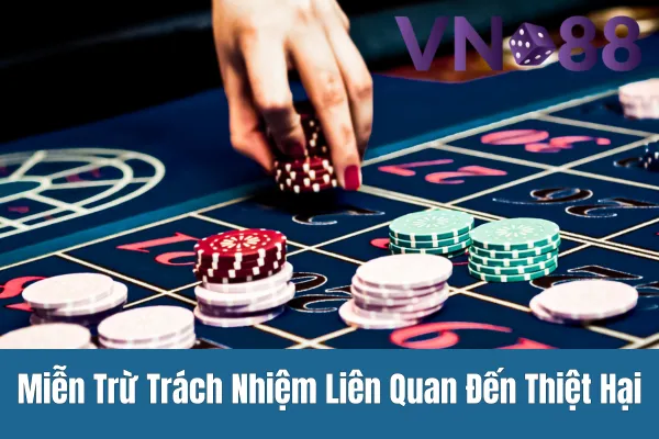 Miễn Trừ Trách Nhiệm Liên Quan Đến Thiệt Hại